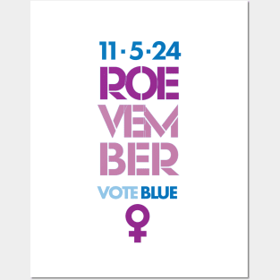 1.5.24 Roevember Vote Blue 2024 Posters and Art